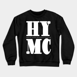 HYMC - IN WHITE - CARNIVAL CARIBANA PARTY TRINI DJ Crewneck Sweatshirt